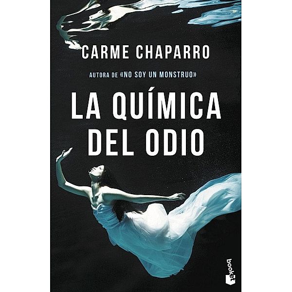 Chaparro, C: Quimica del odio, Carme Chaparro