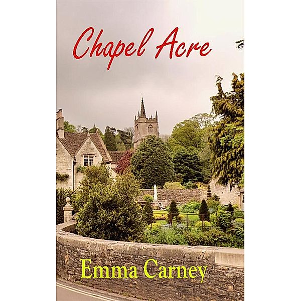 Chapel Acre, Emma Carney