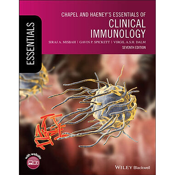 Chapel and Haeney's Essentials of Clinical Immunology, Siraj A. Misbah, Gavin P. Spickett, Virgil A. S. H. Dalm