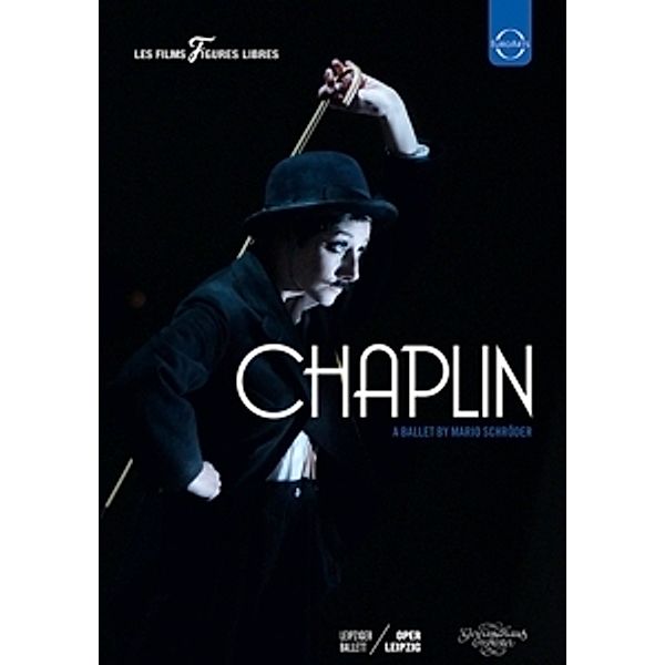 Chaplin, Schröder, Leipziger Ballett