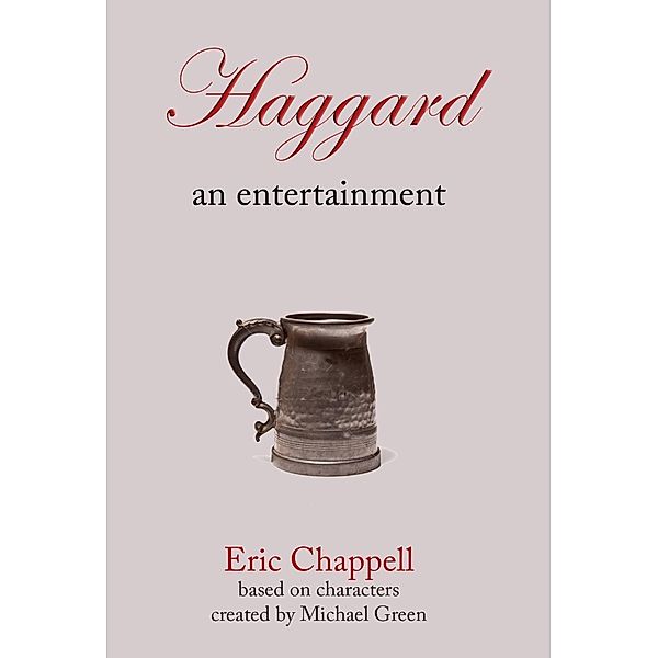 Chappell, E: Haggard, Eric Chappell