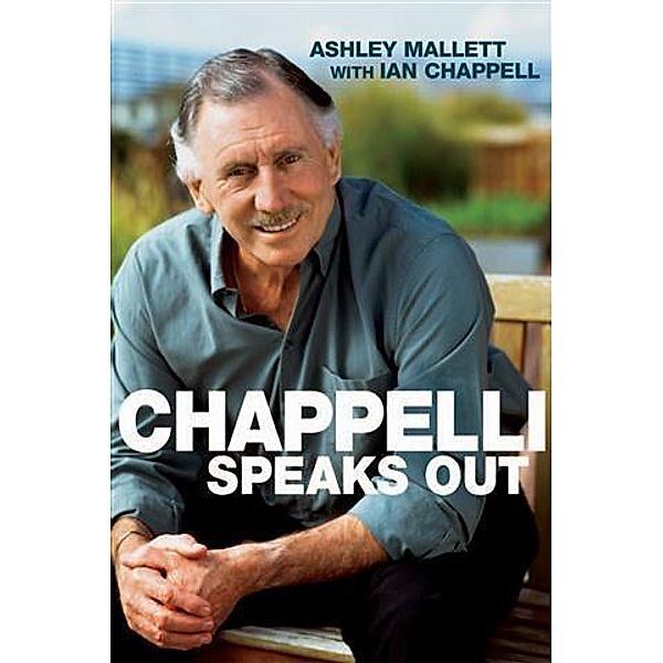 Chappelli Speaks Out, Ashley Mallett
