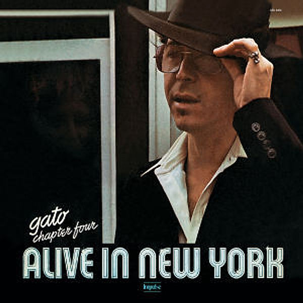 Chapter Four:Alive In New York, Gato Barbieri
