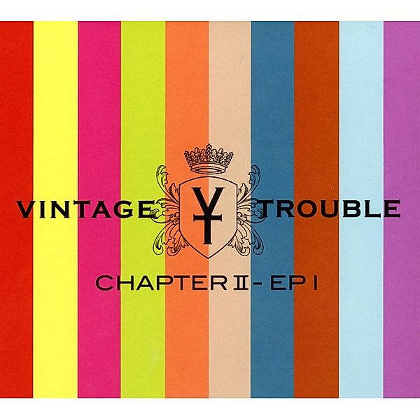 Chapter Ii, Vintage Trouble