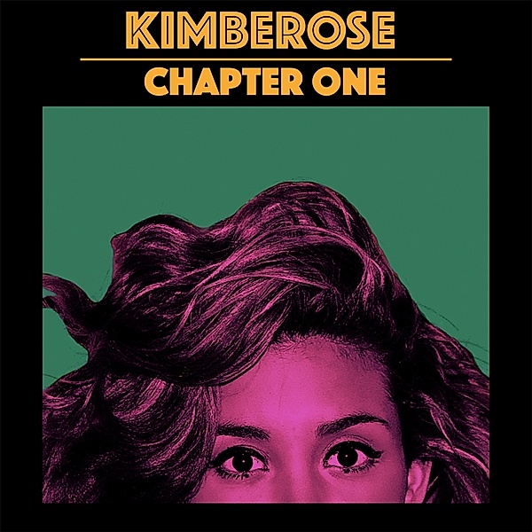 Chapter One, Kimberose