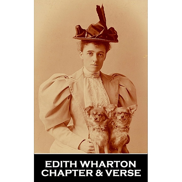 Chapter & Verse - Edith Wharton, Edith Wharton