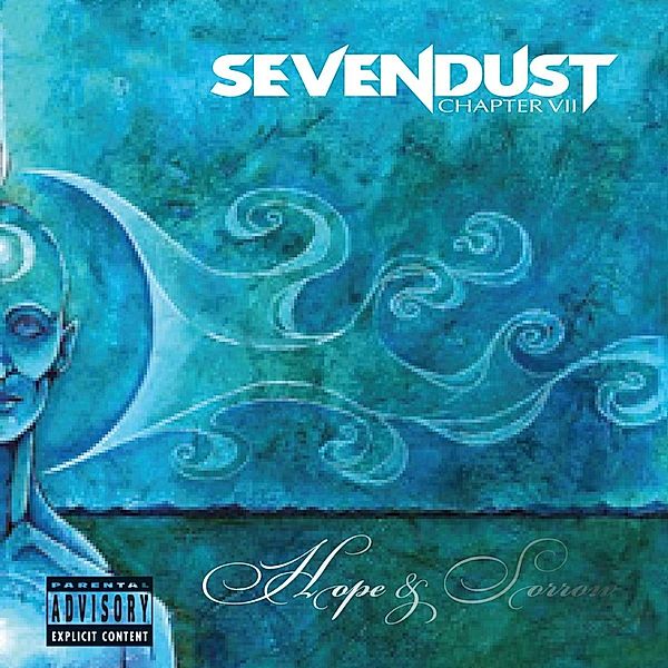 Chapter Vii-Hope & Sorrow, Sevendust