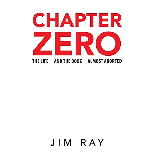 Chapter Zero, Jim Ray