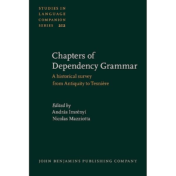 Chapters of Dependency Grammar / Studies in Language Companion Series