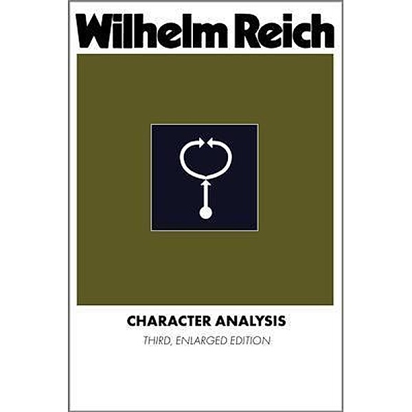 Character Analysis, Wilhelm Reich