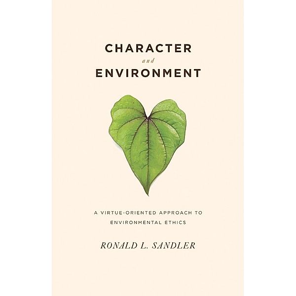 Character and Environment, Ronald Sandler