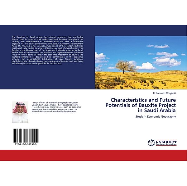 Characteristics and Future Potentials of Bauxite Project in Saudi Arabia, Mohammed Aldagheiri