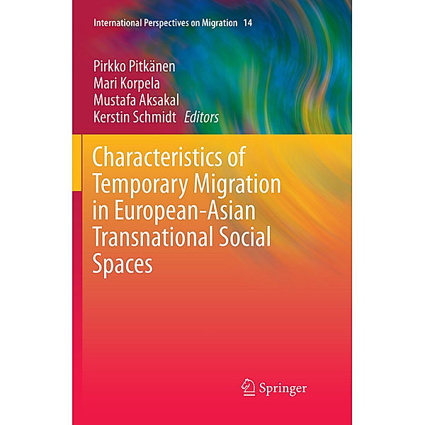 Characteristics of Temporary Migration in European-Asian Transnational Social Spaces