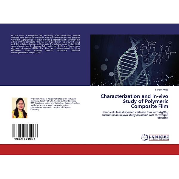 Characterization and in-vivo Study of Polymeric Composite Film, Sonam Ahuja