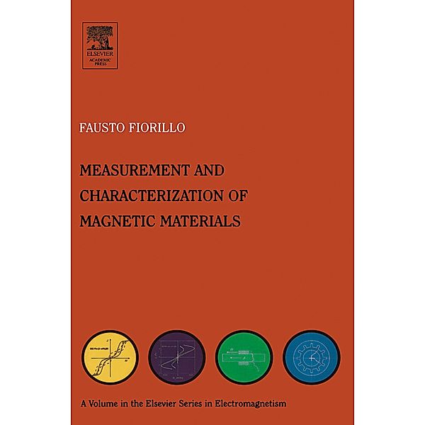 Characterization and Measurement of Magnetic Materials, Fausto Fiorillo