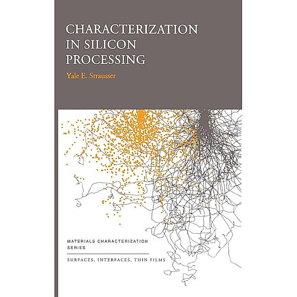 Characterization in Silicon Processing