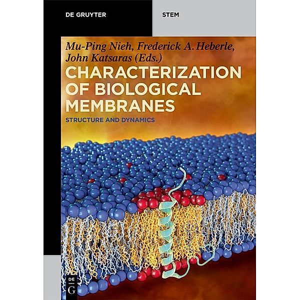 Characterization of Biological Membranes / De Gruyter STEM