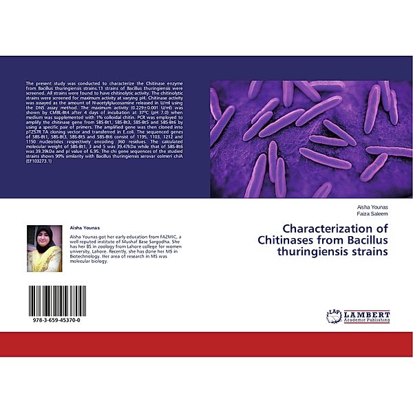 Characterization of Chitinases from Bacillus thuringiensis strains, Aisha Younas, Faiza Saleem