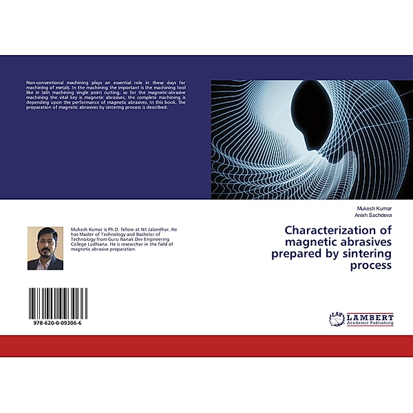 Characterization of magnetic abrasives prepared by sintering process, Mukesh Kumar, Anish Sachdeva