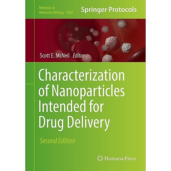 Characterization of Nanoparticles Intended for Drug Delivery / Methods in Molecular Biology Bd.1682