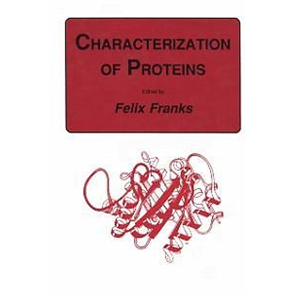 Characterization of Proteins / Biological Methods, Felix Franks