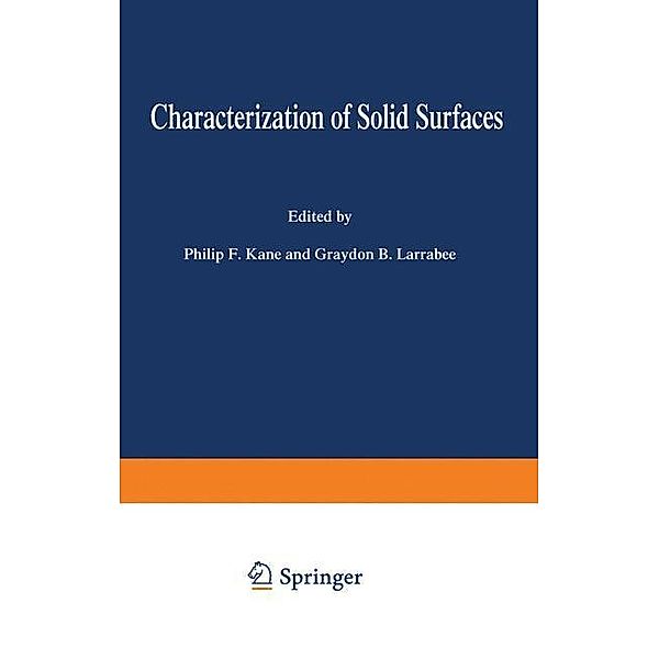 Characterization of Solid Surfaces, Philip F. Kane, Graydon B. Larrabee