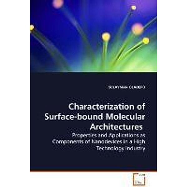 Characterization of Surface-bound MolecularArchitectures, Sulayman Oladepo