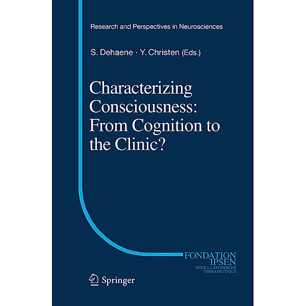 Characterizing Consciousness: From Cognition to the Clinic?