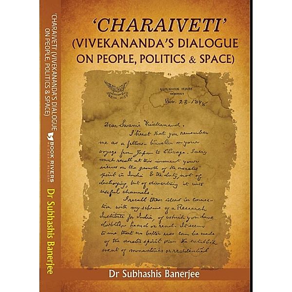'Charaiveti', Dr Subhashis Banerjee