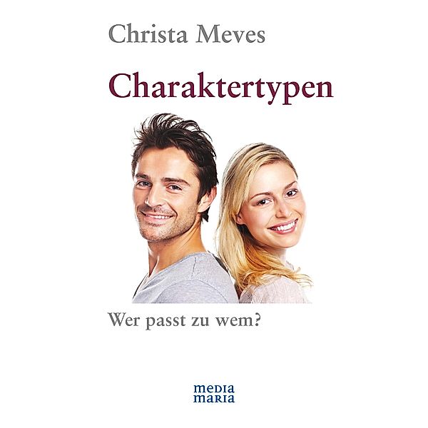 Charaktertypen, Christa Meves