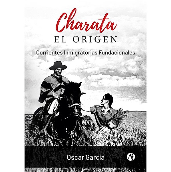 CHARATA el origen, Oscar García