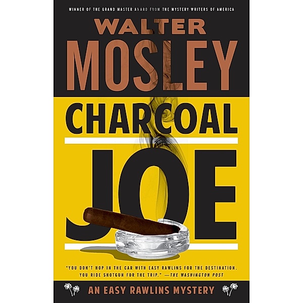 Charcoal Joe / Easy Rawlins Series Bd.14, Walter Mosley