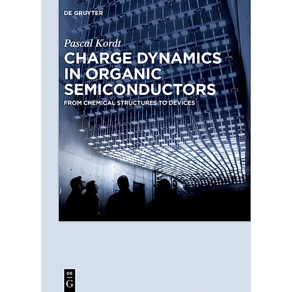 Charge Dynamics in Organic Semiconductors, Pascal Kordt