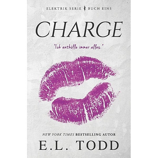 Charge (German) / Elektrik, E. L. Todd