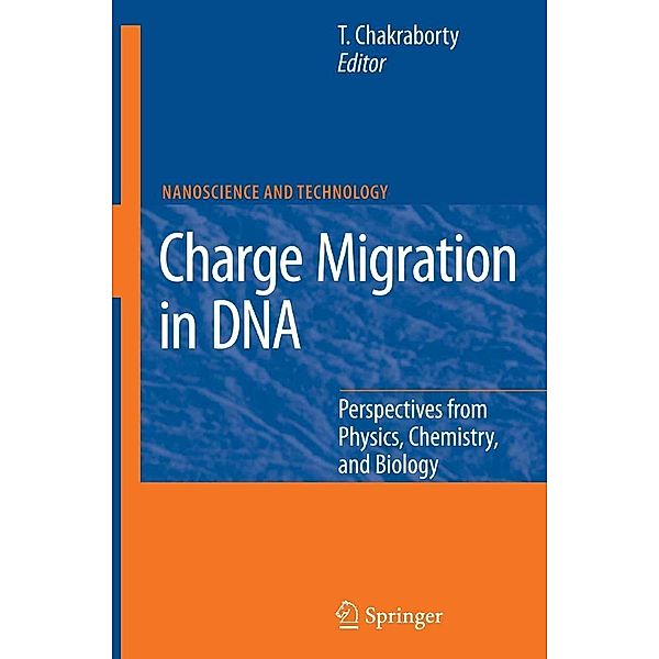 Charge Migration in DNA / NanoScience and Technology