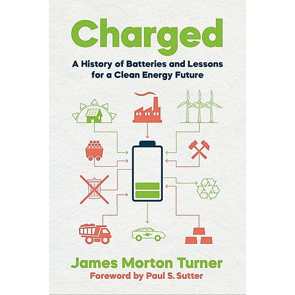 Charged / Weyerhaeuser Environmental Books, James Morton Turner