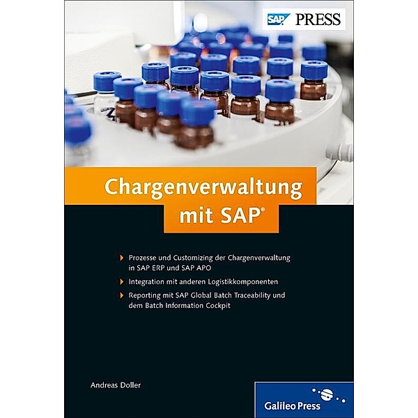Chargenverwaltung mit SAP / SAP Press, Andreas Doller, Benjamin Hildebrandt, Marco Richter, Volker Stockrahm