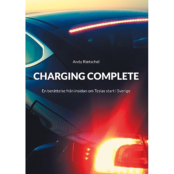 Charging Complete, Andy Rietschel