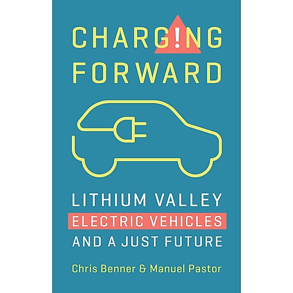Charging Forward, Chris Benner, Manuel Pastor