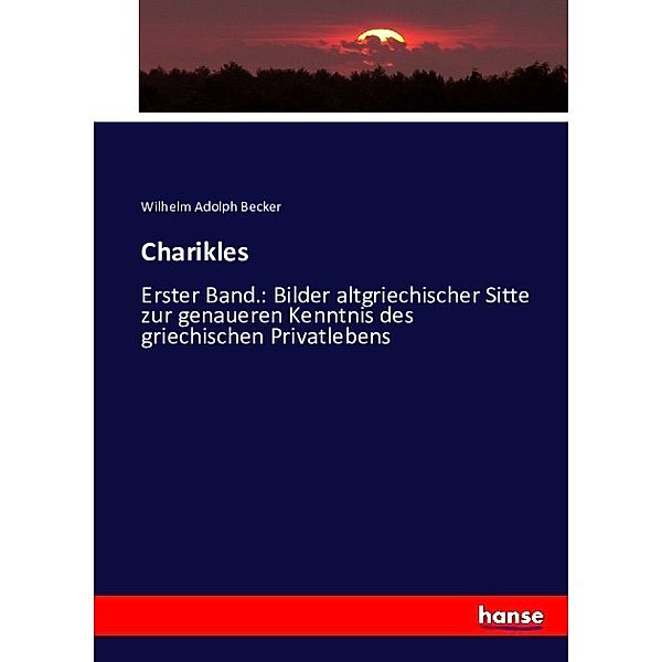 Charikles, Wilhelm Adolph Becker