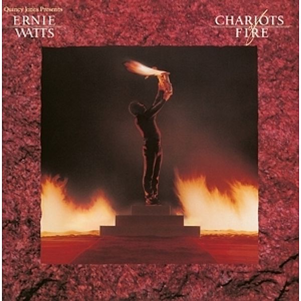 Chariots Of Fire, Ernie Watts