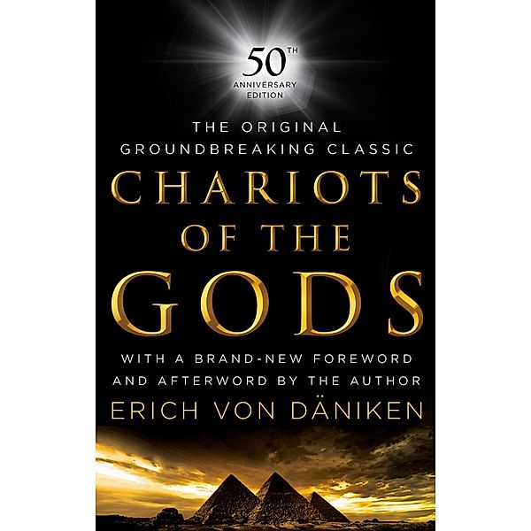 Chariots of the Gods, Erich von Daniken