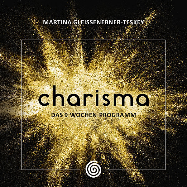 Charisma, Martina Gleissenebner-Teskey