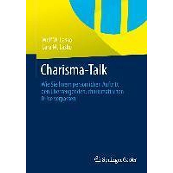 Charisma-Talk, Wolf W. Lasko, Lara M. Lasko