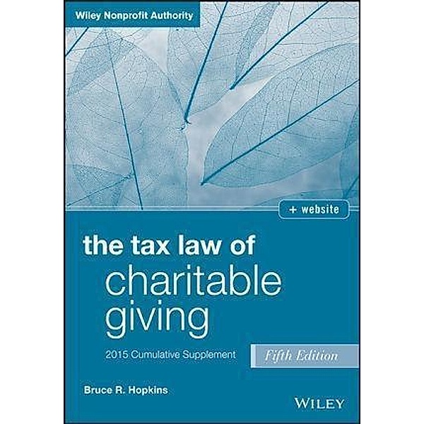 Charitable Giving 2015 Supplement, Bruce R. Hopkins