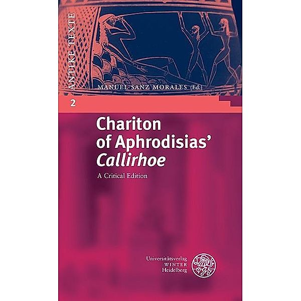 Chariton of Aphrodisias' 'Callirhoe'