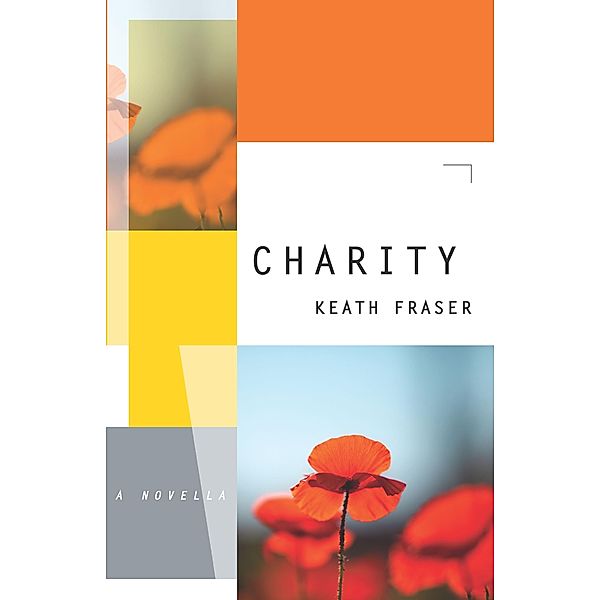 Charity, Keath Fraser