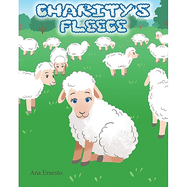 Charity's Fleece, Ana Ernesto