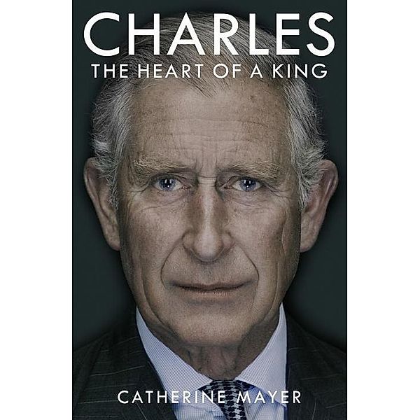 Charles, Catherine Mayer