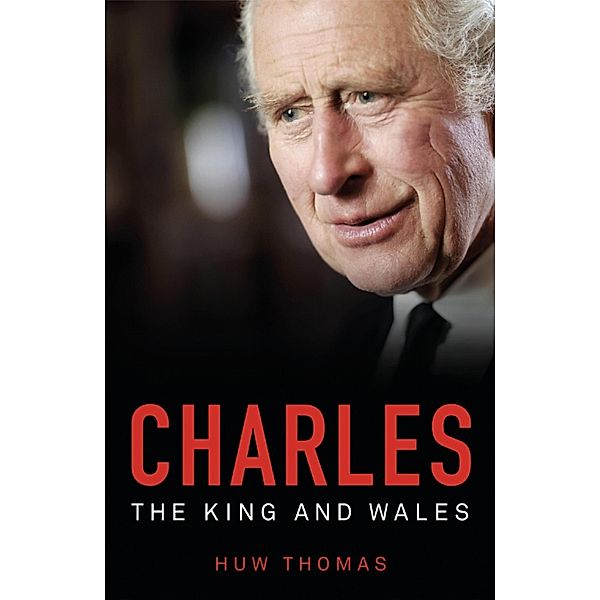 Charles, Huw Thomas